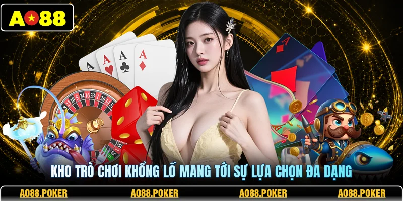 Kho trò chơi khổng lồ mang tới sự lựa chọn đa dạng